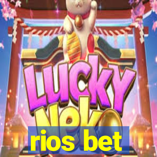 rios bet